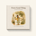 Every Good Thing - Rutab Books London