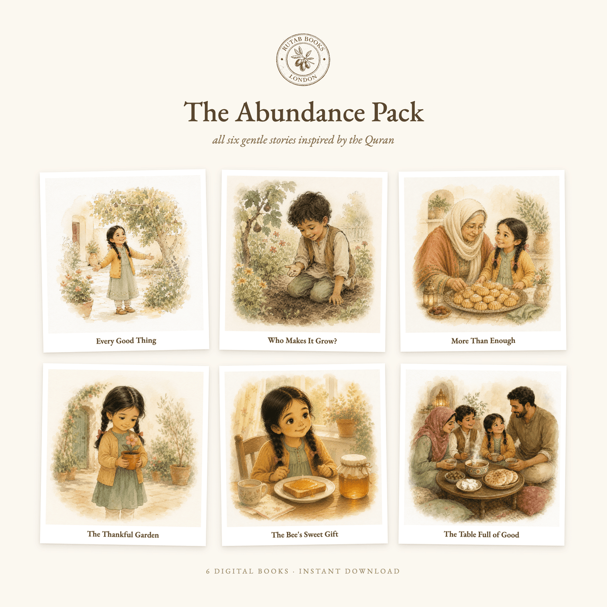 The Abundance Pack, six gentle stories inspired by the Qur'an, shown as six cover thumbnails. A printable digital edition of the picture book collection for children aged 3 to 7 from Rutab Books London.