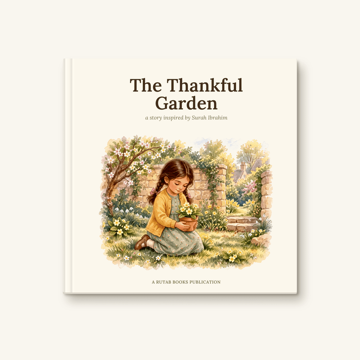 The Thankful Garden - Rutab Books London
