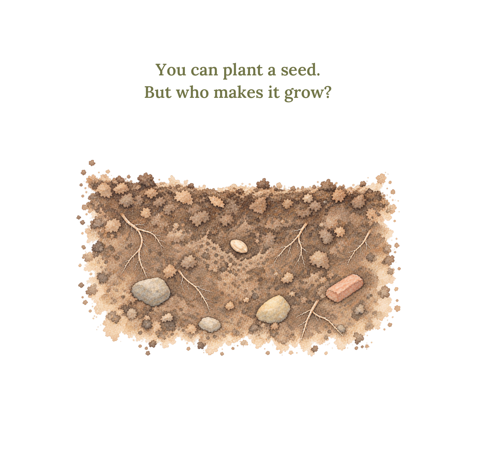 The refrain page: you can plant a seed, but who makes it grow?